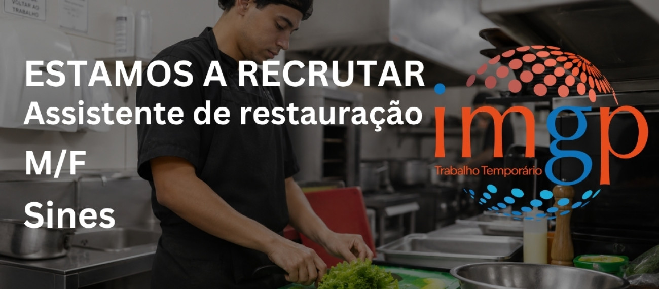 Assistente de Restauração (M/F) — Sines